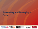 Preventing and Managing a Crisis
